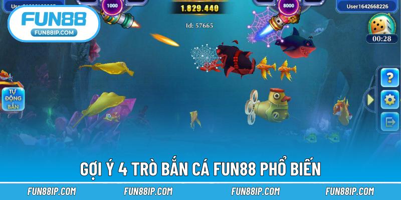 Gợi ý 4 trò bắn cá FUN88 phổ biến